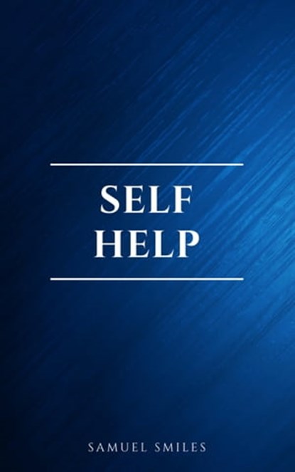 Self Help, Samuel Smiles - Ebook - 9782291075516