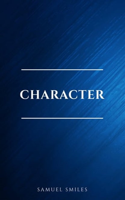 Character, Samuel Smiles - Ebook - 9782291075530