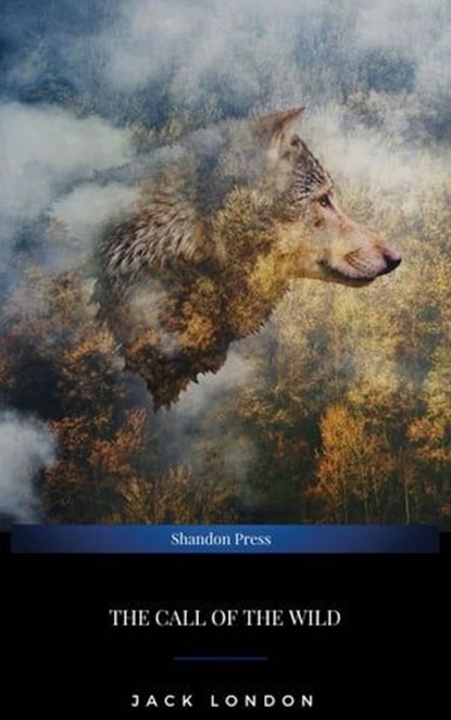 The Call of the Wild, Jack London - Ebook - 9782291081739