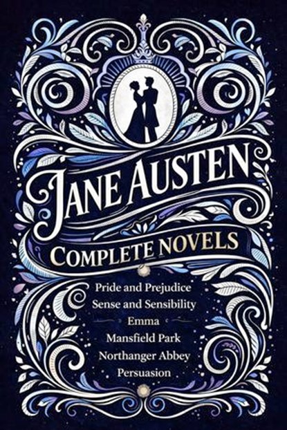 The Complete Novels of Jane Austen (Ribbon Classics), Jane Austen - Ebook - 9782291592952