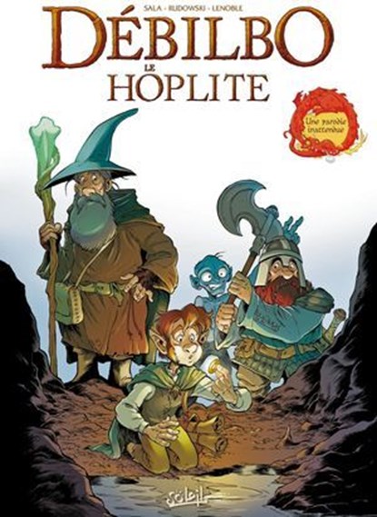 Débilbo le Hoplite, Jean-Luc Sala ; Geoffroy Rudowski ; Hélène Lenoble - Ebook - 9782302028210