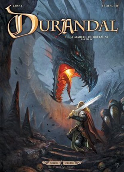 Durandal T04 - La marche de Bretagne Partie IV, Nicolas Jarry ; Gwendal Lemercier ; Digikore - Ebook - 9782302029132