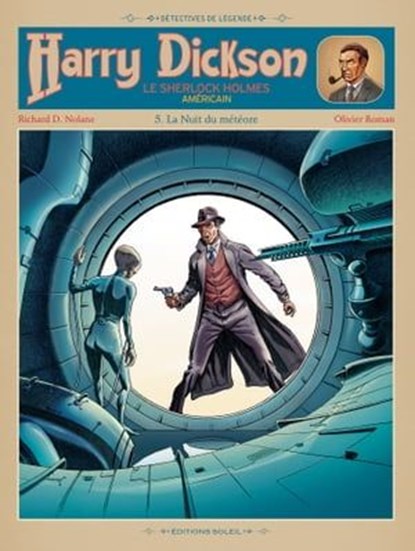 Harry Dickson T05, Richard D. Nolane ; Olivier Roman - Ebook - 9782302038875
