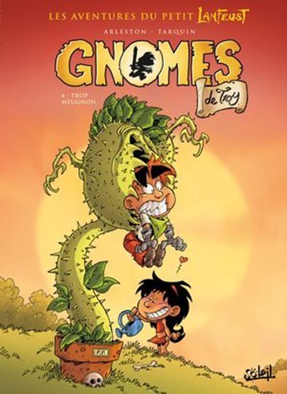 Gnomes de Troy T04, Christophe Arleston ; Didier Tarquin - Ebook - 9782302041226