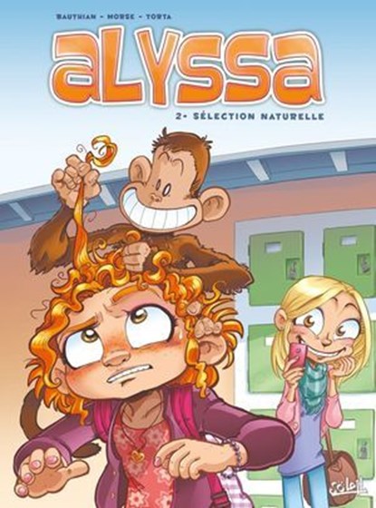 Alyssa T02 - Sélection naturelle, Isabelle Bauthian ; Rebecca Morse ; Florence Torta - Ebook - 9782302043886