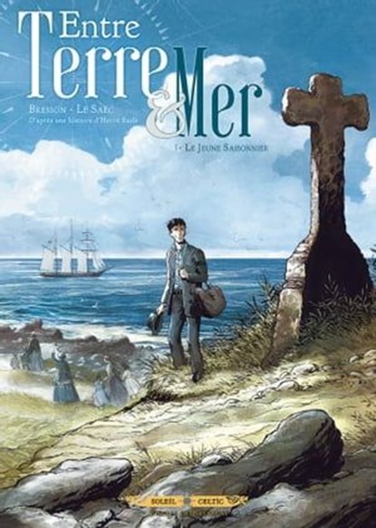 Entre terre et mer T01, Pascal Bresson ; Erwan Le Saec - Ebook - 9782302045613