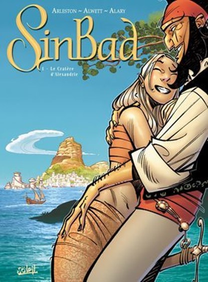 Sinbad T01, Audrey Alwett ; Christophe Arleston ; Pierre Alary - Ebook - 9782302046122