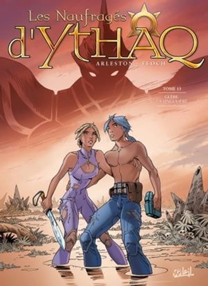 Les Naufragés d'Ythaq T13, Christophe Arleston ; Adrien Floch - Ebook - 9782302050051