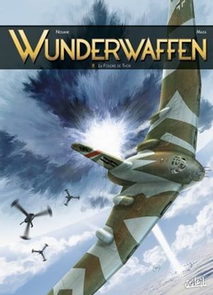 Wunderwaffen T08 - La Foudre de Thor, Richard D. Nolane ; Maza ; Desko - Ebook - 9782302050143