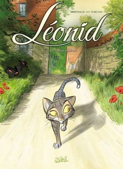 Léonid, les Aventures d'un chat T01, Frédéric Brrémaud ; Stefano Turconi - Ebook - 9782302056572