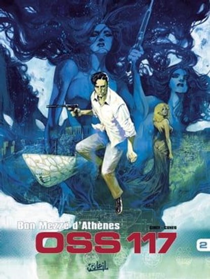 OSS 117 T02, Gihef ; Andrea Cuneo - Ebook - 9782302058026