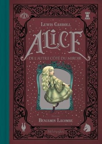 Alice de l'autre côté du miroir, Benjamin Lacombe - Ebook - 9782302068032