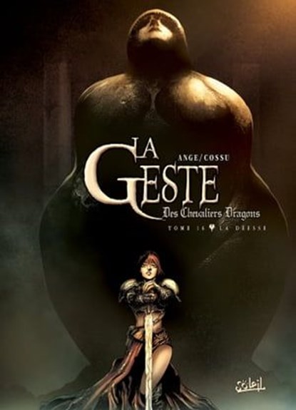 La Geste des Chevaliers Dragons T16, Ange ; Brice Cossu - Ebook - 9782302070295