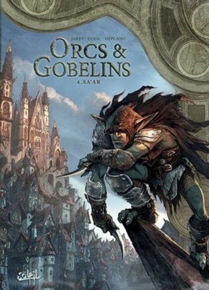 Orcs et Gobelins T04, Nicolas Jarry ; Paolo Deplano ; Bojan Vukic - Ebook - 9782302073678