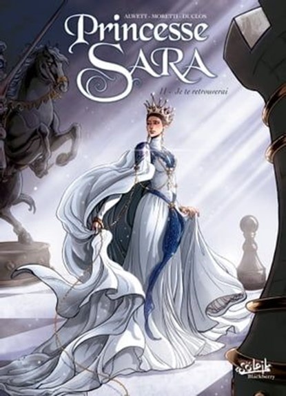 Princesse Sara T11 - Je te retrouverai, Audrey Alwett ; Nora Moretti ; Marina Duclos - Ebook - 9782302073708