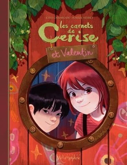Les Carnets de Cerise et Valentin, Joris Chamblain ; Aurélie Neyret - Ebook - 9782302074811
