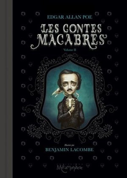 Les Contes macabres T02, Benjamin Lacombe - Ebook - 9782302074910