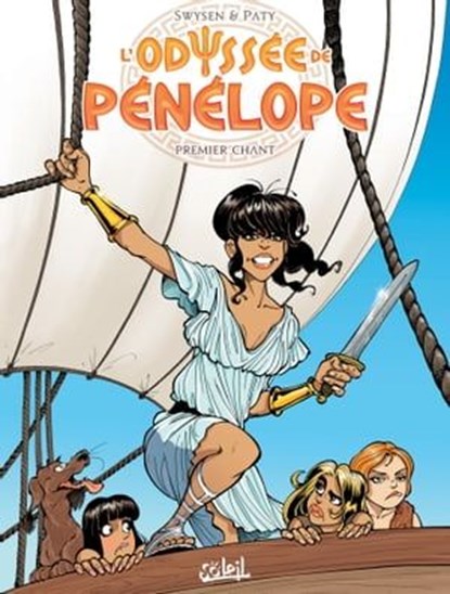 L'Odyssée de Pénélope T01, Bernard Swysen ; Christian Paty - Ebook - 9782302081994