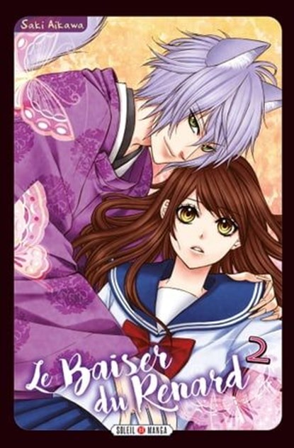 Le Baiser du Renard T02, Saki Aikawa - Ebook - 9782302084995