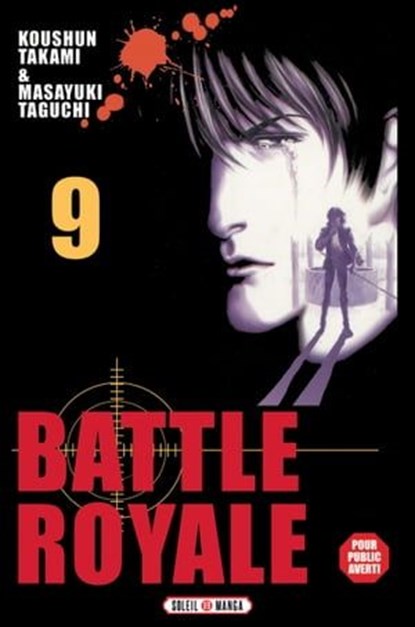Battle Royale T09, Koushun Takami ; Masayuki Taguchi - Ebook - 9782302086487