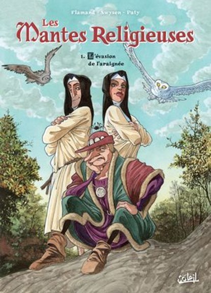 Les Mantes religieuses T01, Bernard Swysen ; Sophie Flamand ; Christian Paty - Ebook - 9782302088948