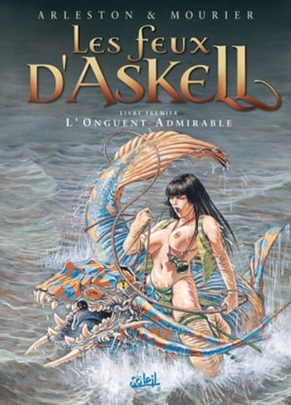 Les Feux d'Askell T01, Christophe Arleston ; Jean-Louis Mourier - Ebook - 9782302120655