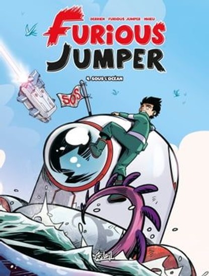 Furious Jumper T04, Jean-Christophe Derrien ; Emmanuel Nhieu - Ebook - 9782302123571