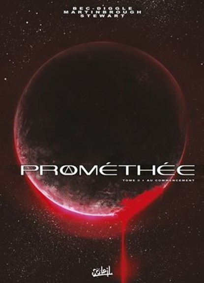 Prométhée T0 - Au commencement, Andy Diggle ; Shawn Martinbrough ; Dave Stewart - Ebook - 9782302125131