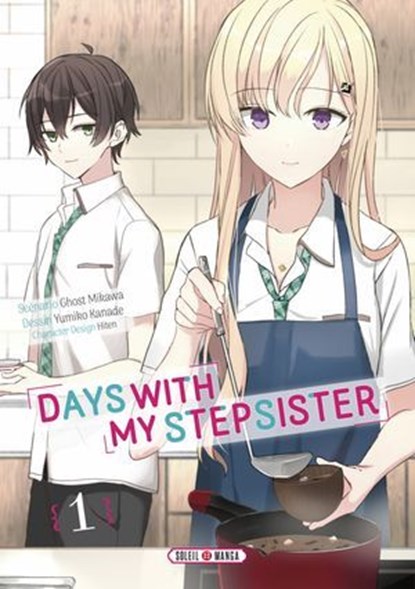 Days with My Stepsister T01, Ghost Mikawa ; Yumika Kanade - Ebook - 9782302126435