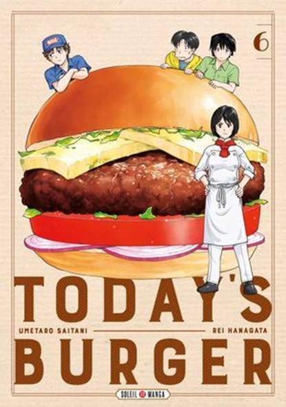 Today's Burger T06, Rei Hanagata ; Umetaro Saitani - Ebook - 9782302126572