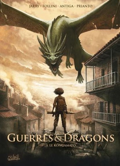 Guerres et Dragons T03, David Courtois ; Nicolas Jarry ; Paolo Antiga - Ebook - 9782302129658