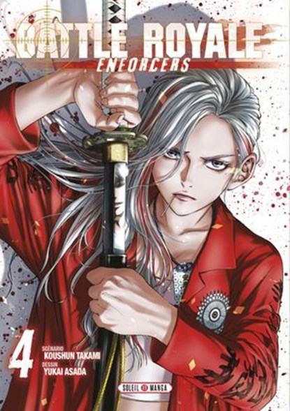 Battle Royale - Enforcers T04, Koushun Takami ; Yukai Asada - Ebook - 9782302131088