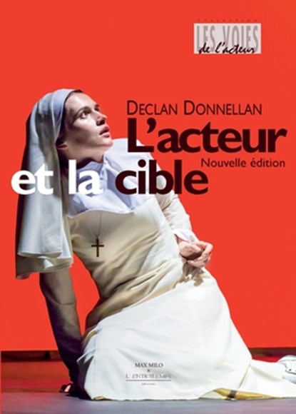 L'acteur et la cible, Declan Donnellan - Paperback - 9782315008742