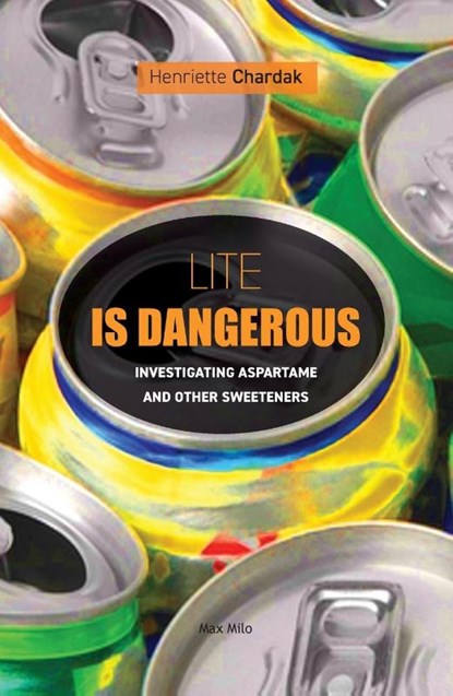 Lite is dangerous, Henriette Chardak - Paperback - 9782315011407