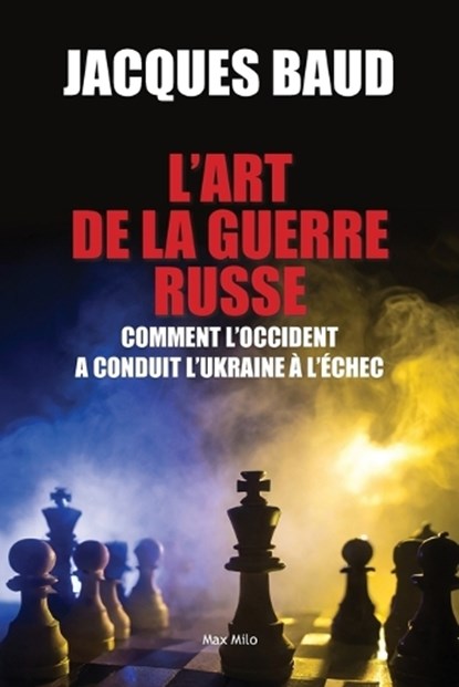 L'art de la guerre russe, Jacques Baud - Paperback - 9782315013050