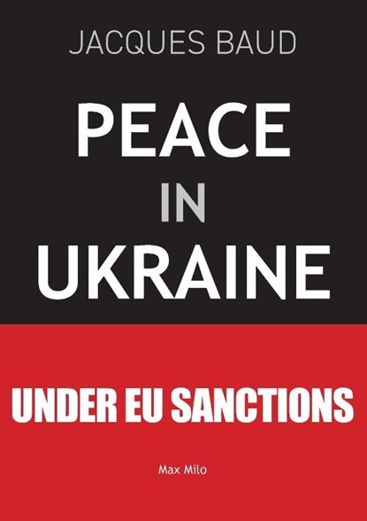 Peace in Ukraine, Jacques Baud - Paperback - 9782315027446