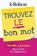 Trouvez Le Bon Mot - Mini Guide, Alain Rey - Paperback - 9782321021285