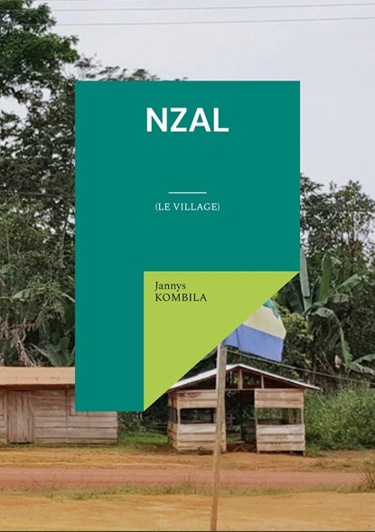 NZAL, Jannys Kombila - Paperback - 9782322460700