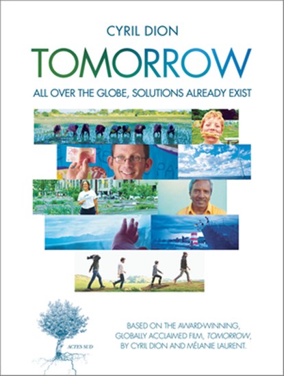 Tomorrow, DION,  Cyril - Paperback - 9782330079093
