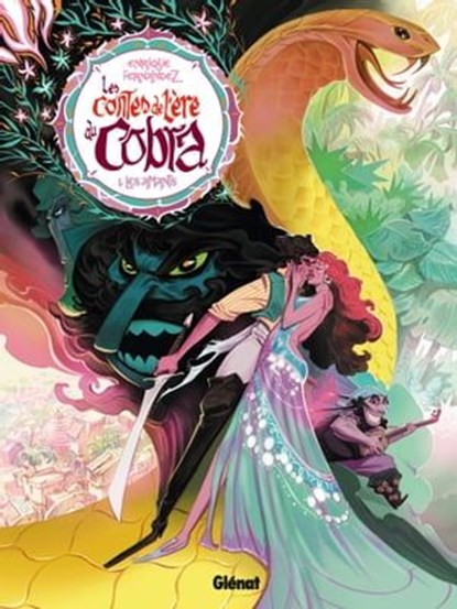 Les Contes de l'ère du Cobra - Tome 01, Enrique Fernandez - Ebook - 9782331000836