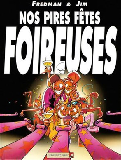 Nos Pires fêtes foireuses, Jim ; Fredman - Ebook - 9782331007163