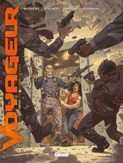 Voyageur - Présent - Tome 03, Pierre Boisserie ; Marc Bourgne ; Éric Stalner ; Juanjo Guarnido - Ebook - 9782331008740