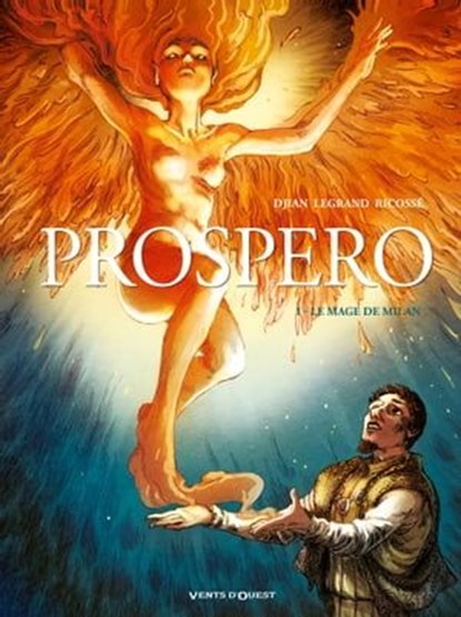Prospero - Tome 01, Jean-Blaise Djian ; Olivier Legrand ; Julie Ricossé - Ebook - 9782331009846