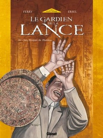 Le Gardien de la Lance - Tome 04, Ersel ; Ferry - Ebook - 9782331010255