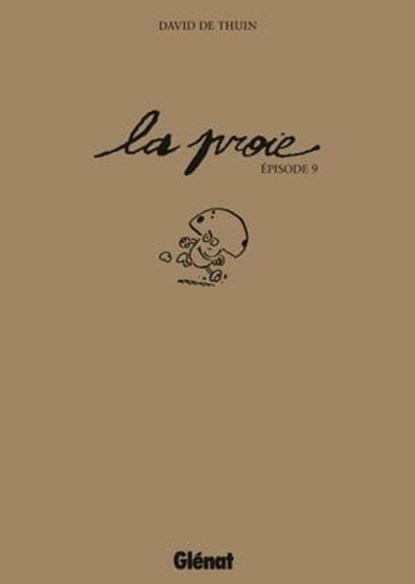 La Proie, David de Thuin - Ebook - 9782331010408