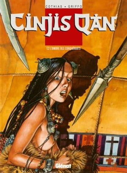 Cinjis Qan - Tome 02, Patrick Cothias ; Griffo - Ebook - 9782331010460