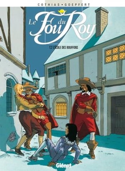 Le Fou du roy - Tome 02, Patrick Cothias ; Brice Goepfert - Ebook - 9782331010491