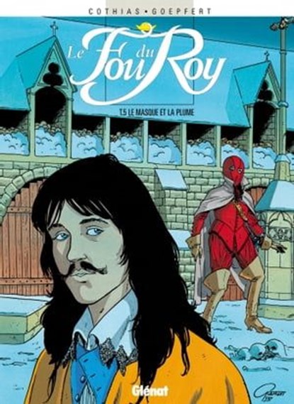 Le Fou du roy - Tome 05, Patrick Cothias ; Brice Goepfert - Ebook - 9782331010521