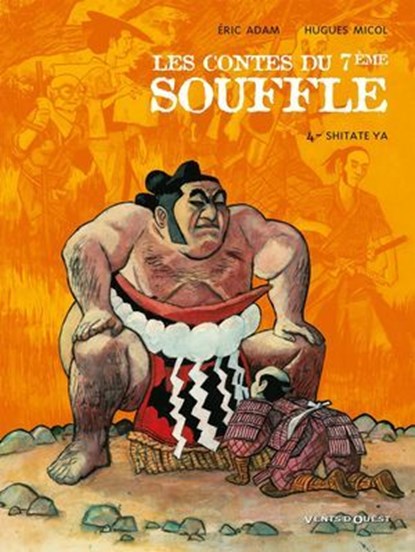 Les Contes du Septième Souffle - Tome 04, Hugues Micol ; Éric Adam - Ebook - 9782331010767