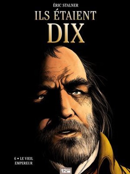 Ils étaient dix - Tome 06, Éric Stalner - Ebook - 9782331011078